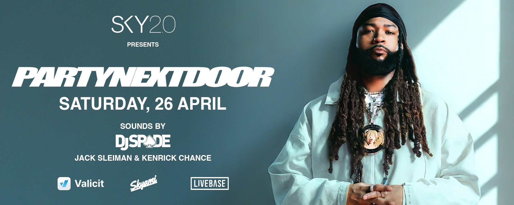 PARTYNEXTDOOR Live at Sky 2.0 - April 26th