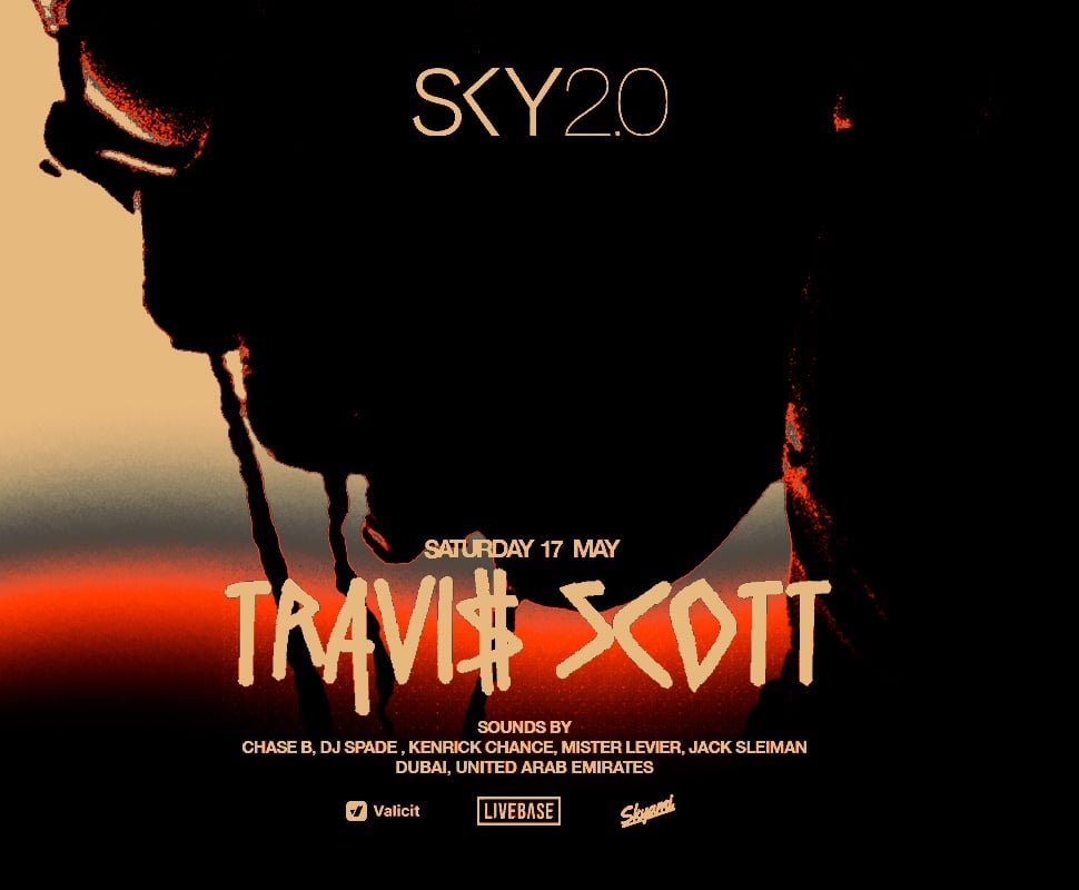 Travis Scott at SKY2.0 May 17th